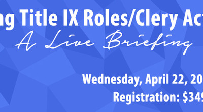 VTV Webinar: Defining Title IX/Clery Act Roles